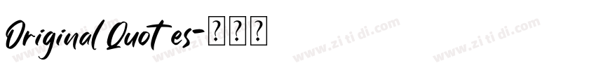 Original Quotes字体转换